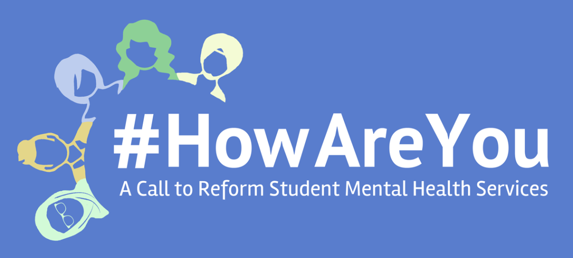 About Howareyou A Call To Reform Student Mental Health Services